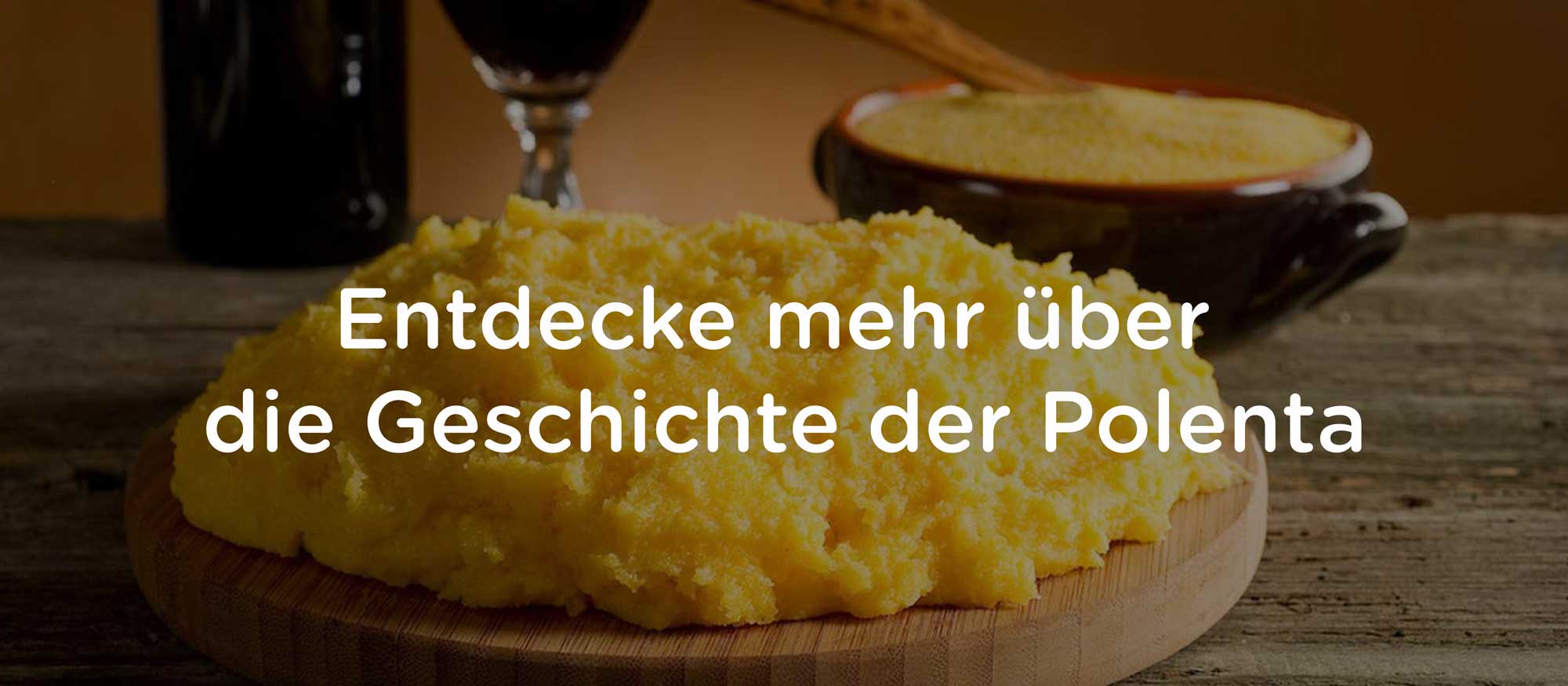 Geschichte der Polenta” width=