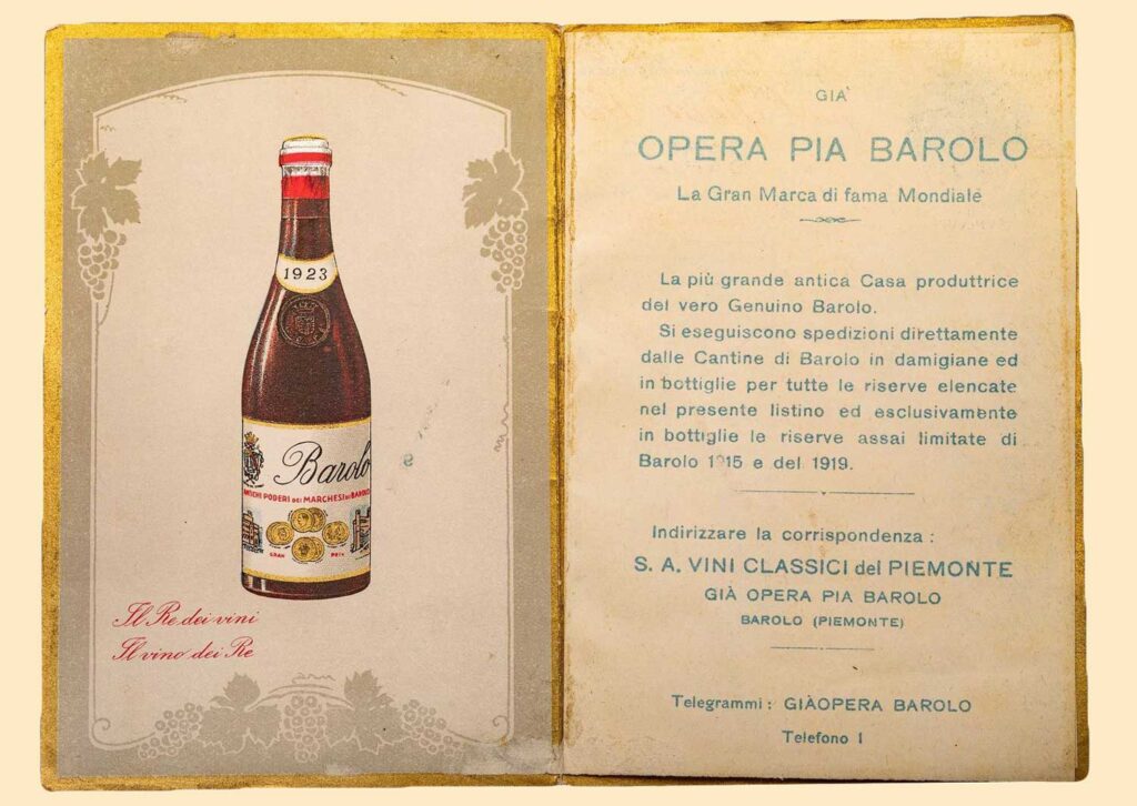 Ein historisches Werbedokument für Barolo-Wein aus dem Jahr 1923, herausgegeben von der Opera Pia Barolo. Es betont die Exklusivität und Tradition dieses renommierten piemontesischen Rotweins, bekannt als ‘Der König der Weine und der Wein der Könige’.