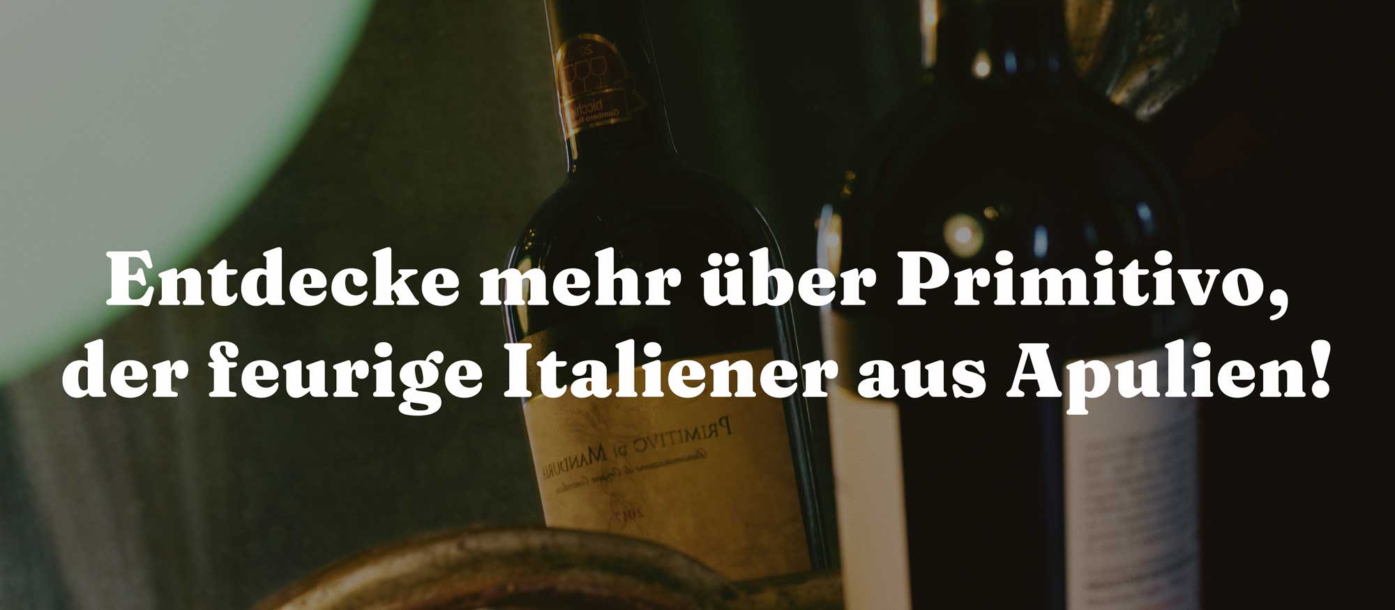 Entdecke mehr über Primitivo