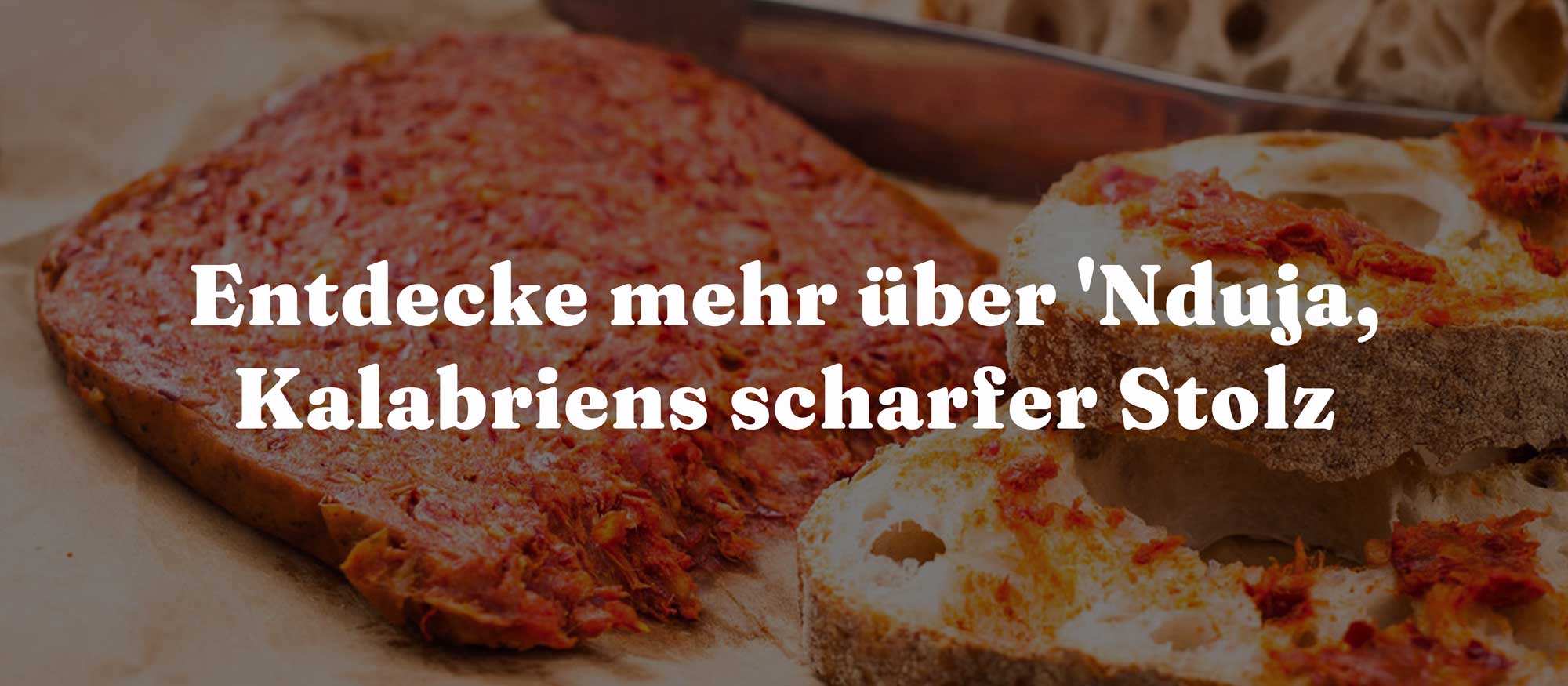 Entdecke mehr über 'Nduja,Kalabriens scharfer Stolz