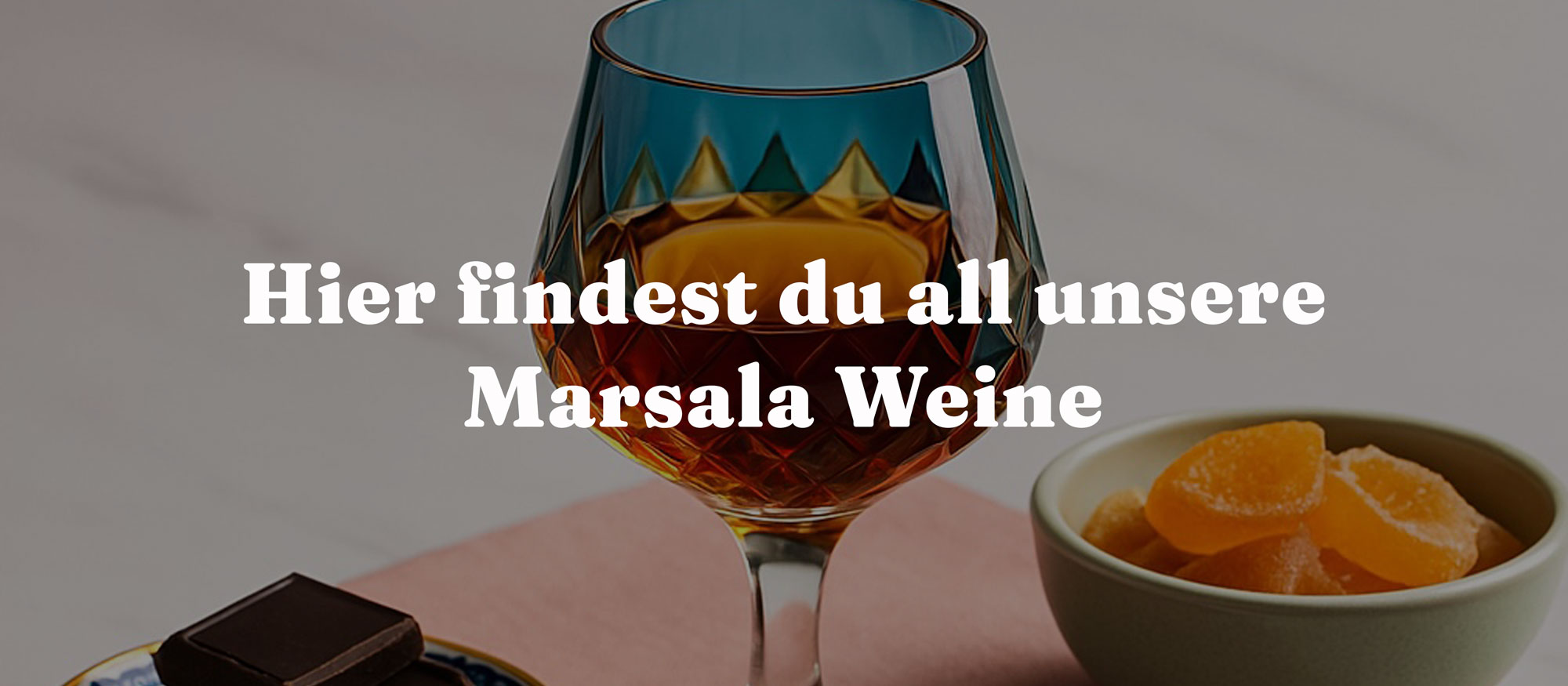 Hier findest du all unsere Marsala