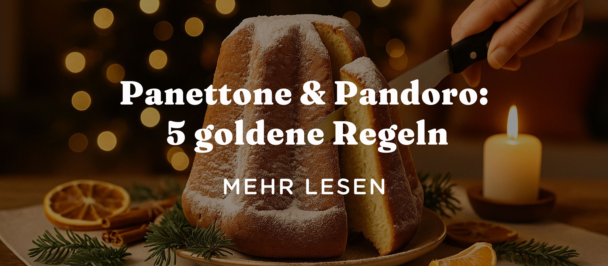 Panettone und Pandoro: 5 goldene Regeln für den perfekten Genuss.
